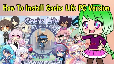 gacha life 1.0 9 pc download|gacha life 1.0.9 apk pc.